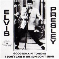 Elvis Presley : Good Rockin' Tonight (7')